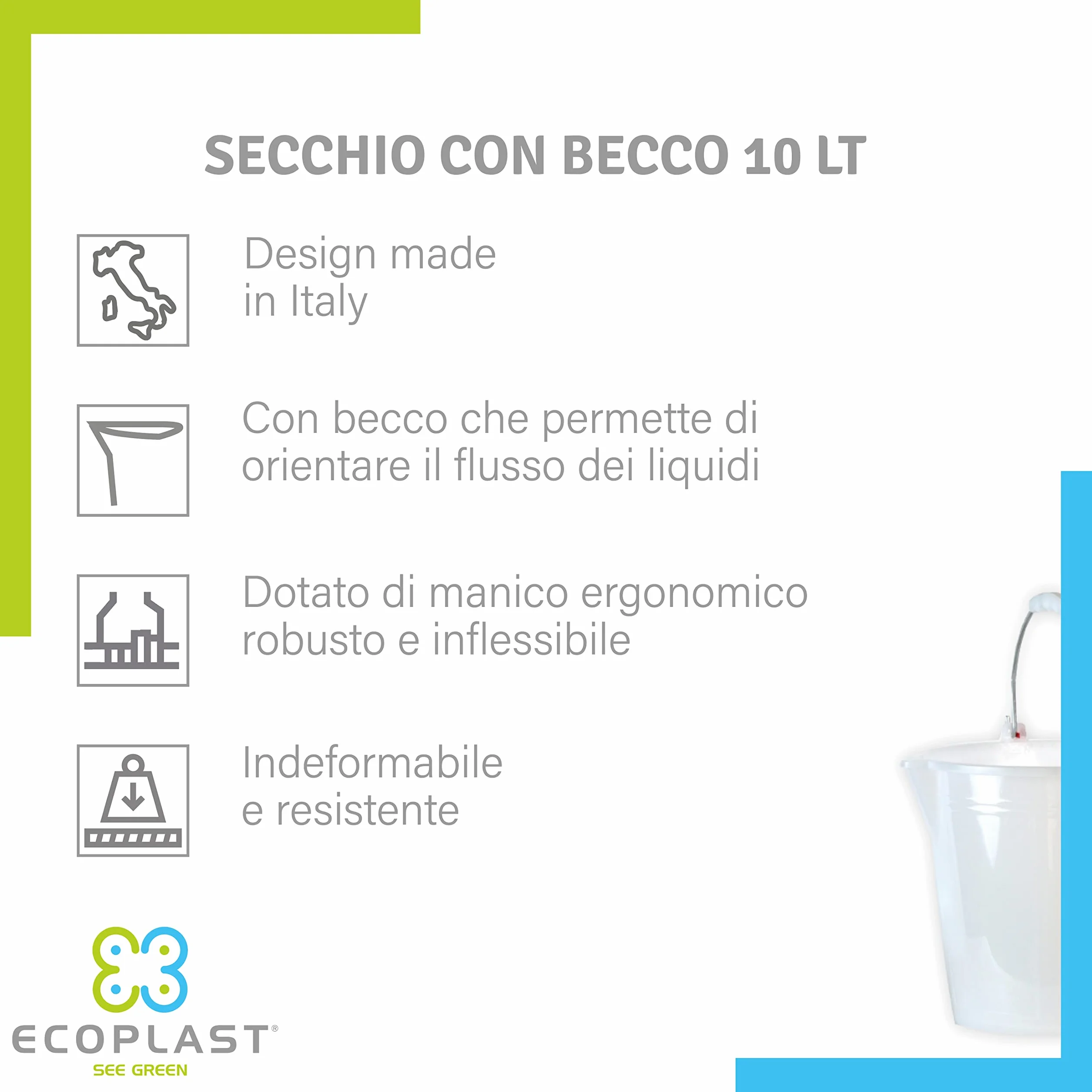 Ecoplast | Secchio 10 Litri con Manico Ergonomico e Becco, Azzurro, ø 27,7, Made in Italy
