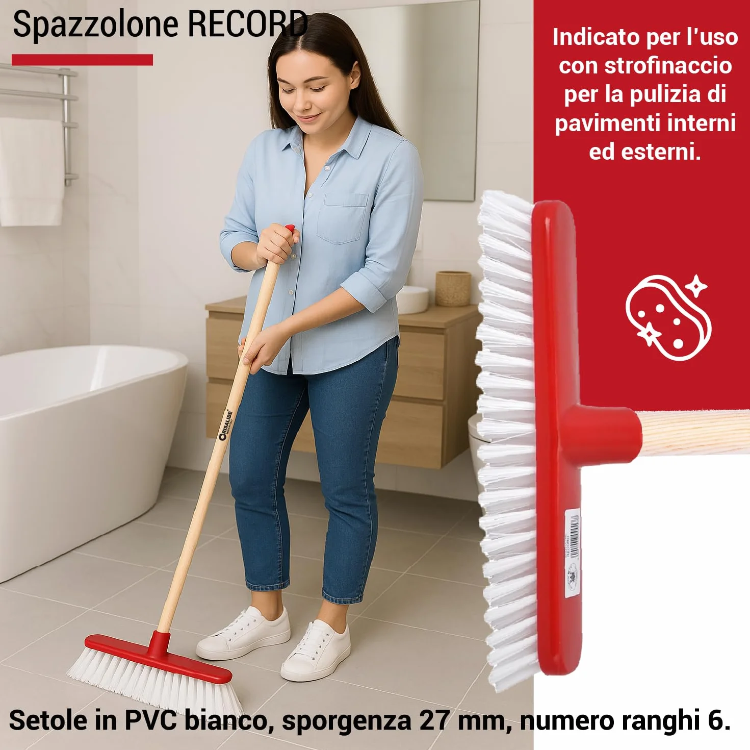 Crisalide SET PULIZIA CASA PIPPO Scopa Classica Setole EXTRA-MORBIDE Manico Legno 130cm Spazzolone Setole RIGIDE