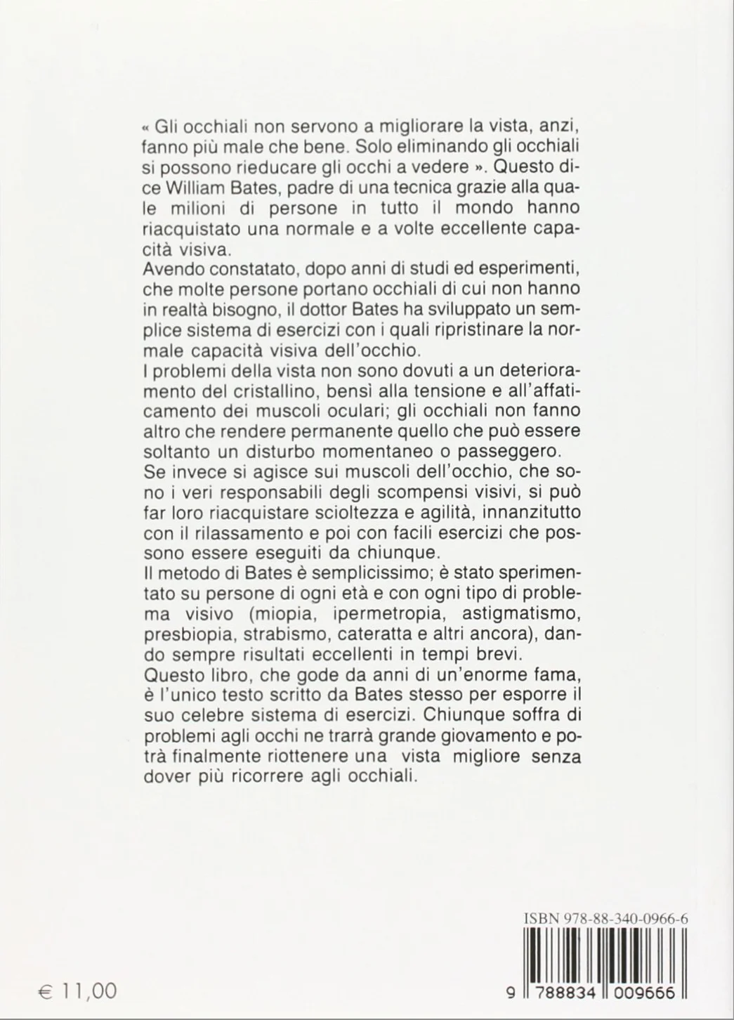 Il metodo Bates per vedere bene senza occhiali
