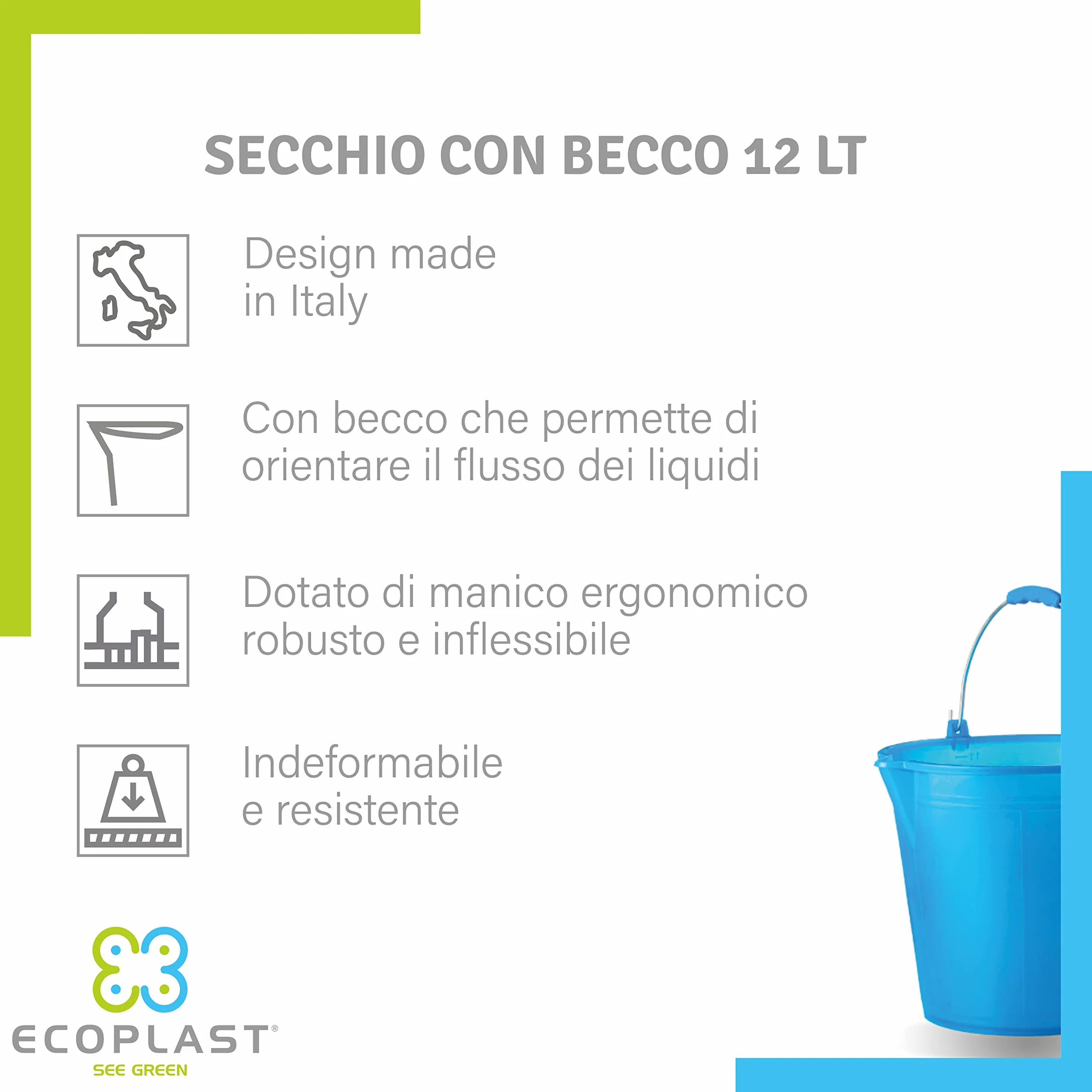Ecoplast | Secchio 12 Litri con Manico Ergonomico e Becco, Azzurro, ø 29,5, Made in Italy