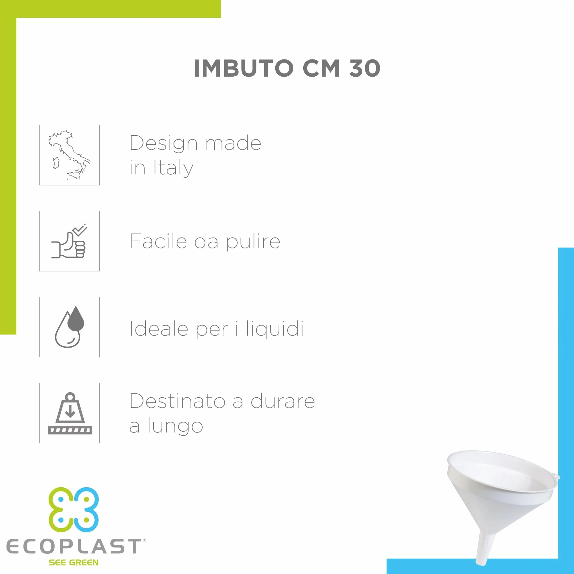 Ecoplast Imbuto Cucina in Plastica 30cm Bianco Made in Italy
