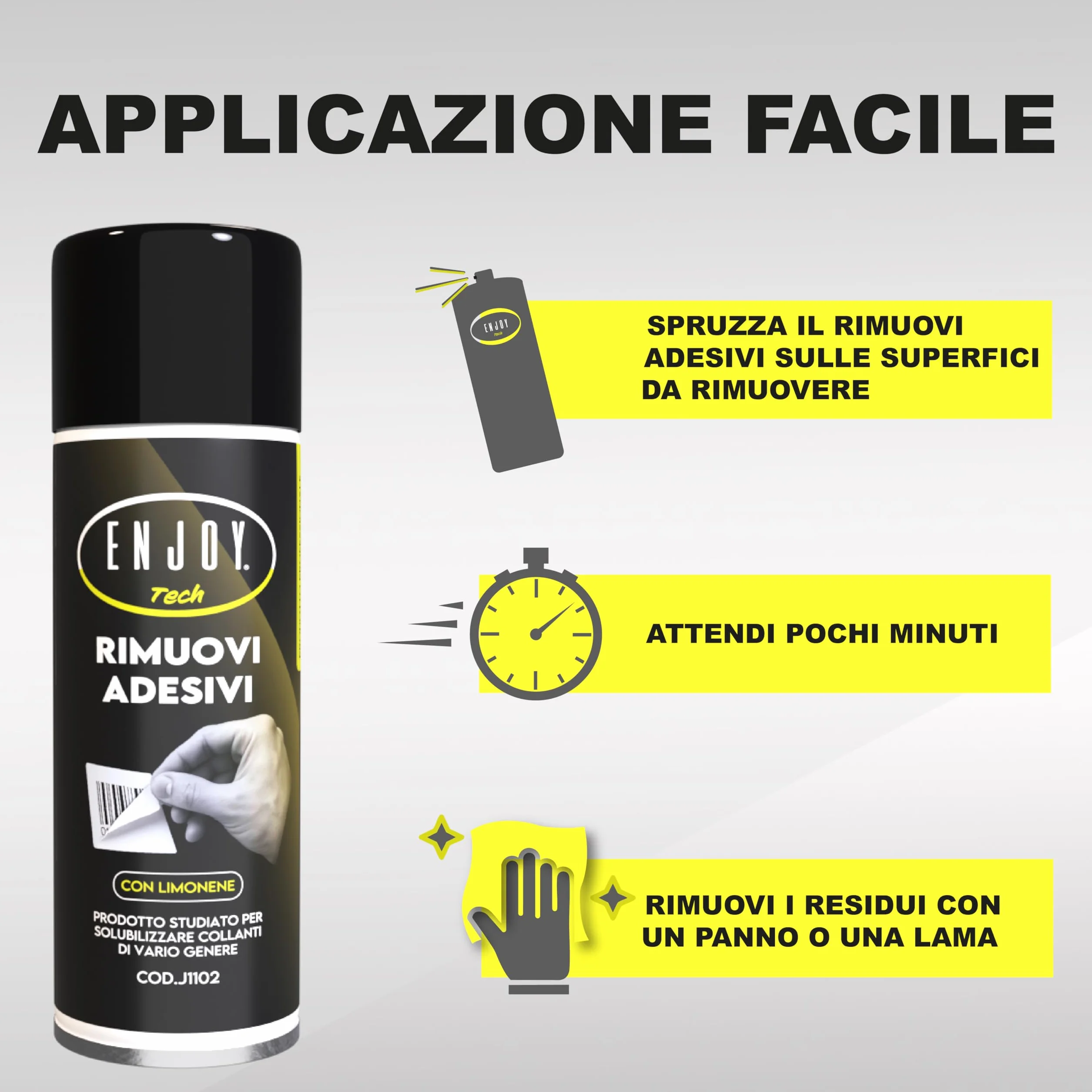 ENJOY TECH - Spray Rimuovi Etichette 500ml | Rimuove Adesivi, Residui di Colla e Silicone da Vetro, Plastica, Metallo e Legno | Sicuro su Superfici, Non Lascia Aloni | Professionale Made in Italy