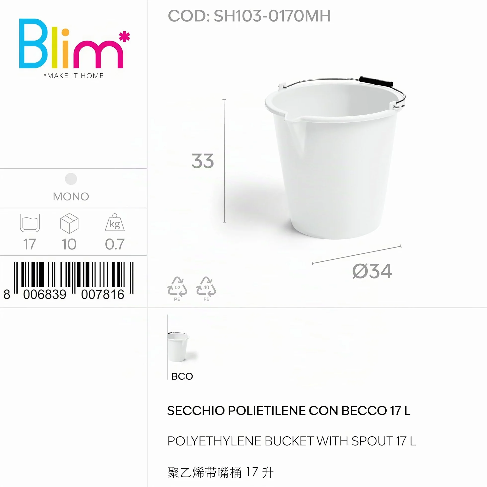 Blim Secchio in Polietilene Alta Resistenza con Becco Antigoccia e Scala Graduata, Manico Rinforzato, Ideale per Pulizie, Giardinaggio ed Edilizia, Made in Italy, Plastica Riciclabile e Robusta