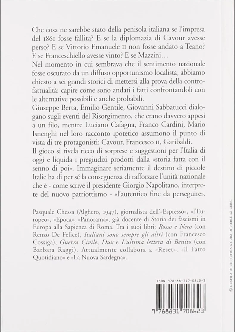 Storia controfattuale dell'Unità d'Italia: Se Garibaldi avesse perso