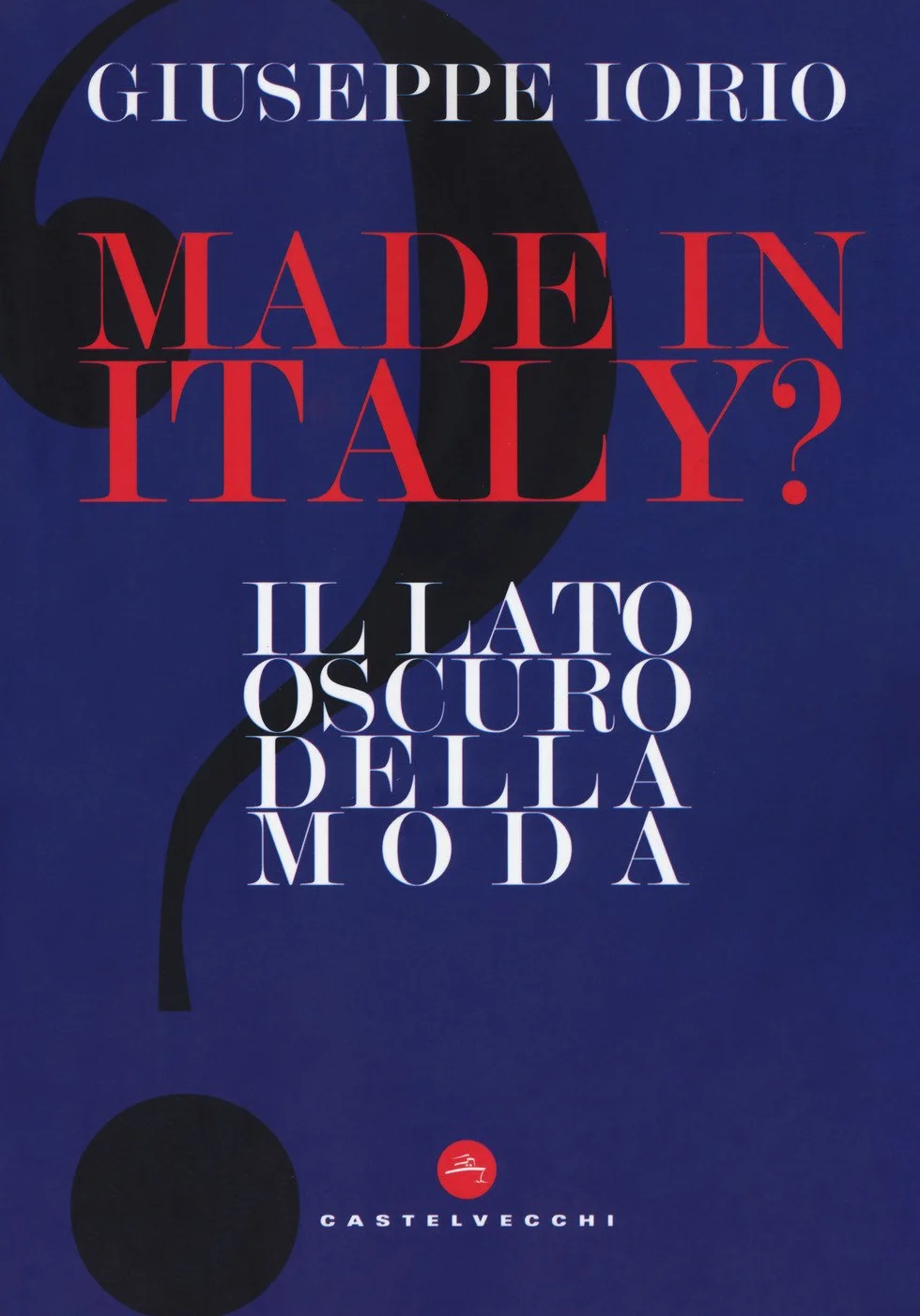 Il lato oscuro della moda Made in Italy